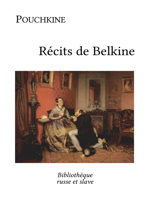 Title details for Récits de Belkine by Alexandre Pouchkine - Available